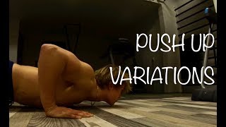 PUSH UPS - VARIATIONS