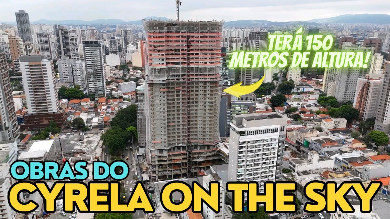 150 metros de altura! Drone mostra os avanços nas obras do Cyrela On The Sky - Perdizes - São Paulo