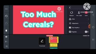 Too Much Cereals? Logo Remake Kinemaster Speedrun Be Like 👍 Speed 16X