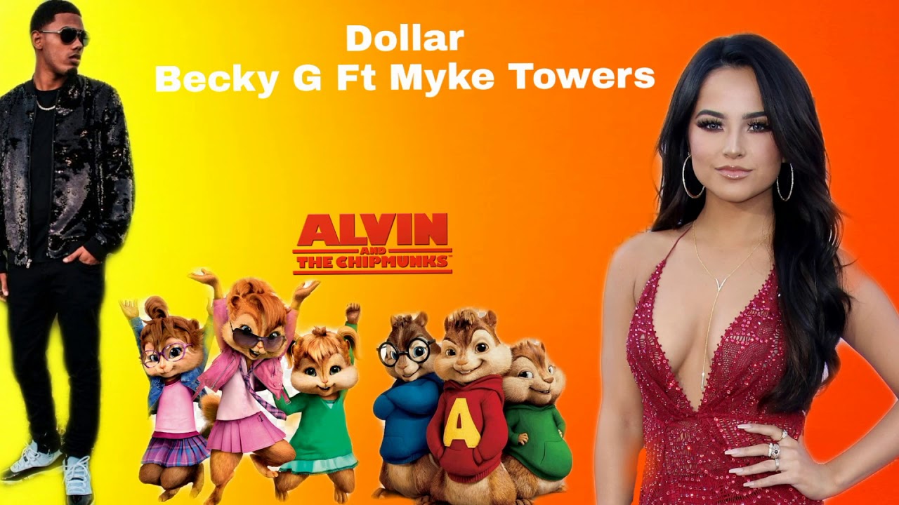 Dollar Becky G Ft Myke Towers (Cover Alvin y Las