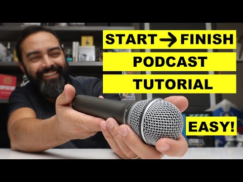 How to Start a Podcast - Beginner Podcasting Tutorial