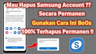 Cara menghapus Samsung account permanen | Menghapus akun samsung account 2023