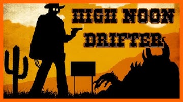 [Doom] High Noon Drifter (2017)