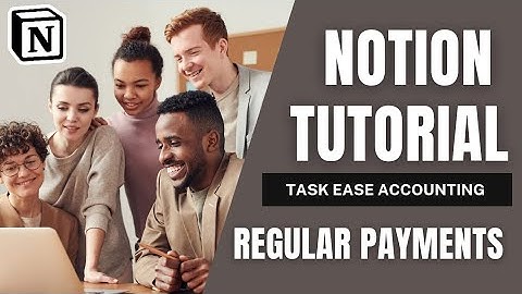 Task Ease Accounting Notion Template: Regular Payments