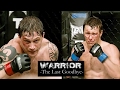 Warrior  -The Last Goodbye-