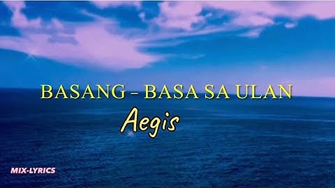 Thumbnail of Basang-basa Sa Ulan-Aegis#aegis#basangbasasaulan #aegissong##lyrics#aidababes#aidababes