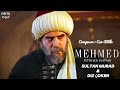 Mehmed fetihler sultan dizi mzikleri  sultan murad  diz oken