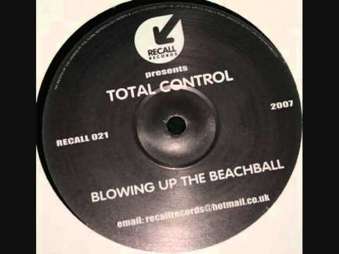Total Control - Blowing Up A Beachball