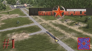 Realistic Mode First Look - Getting Started :: Workers & Resources Soviet Republic #01