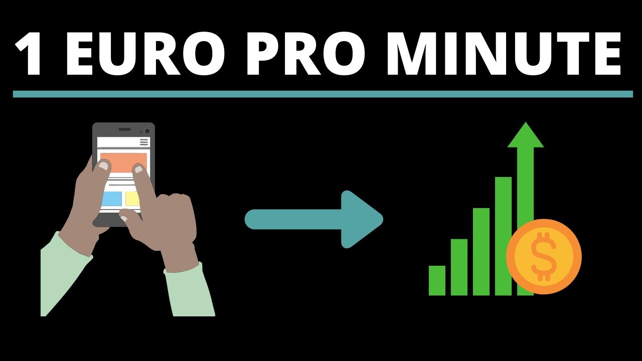 Update 1 Euro pro Minute mit diesen 4 Apps verdienen