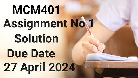 MCM401 Assignment No 1 Solution Spring 2024 | mcm401 assignment no 1 solution