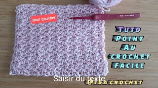 Tuto ⚠️pour gaucher⚠️point au crochet très facile idéal pour réaliser pull top couverture