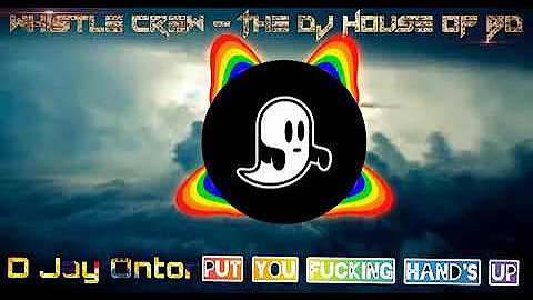 Put You Fucking Hand's Up Dj Okan  2021 Vip Album Ft D Jay Ontor | Wishtle CrewThe Dj's House Of Bd