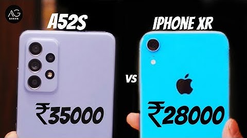 Samsung Galaxy A52s Vs iPhone Xr | Samsung Galaxy A52 5g | Must watch before Buy | 2021
