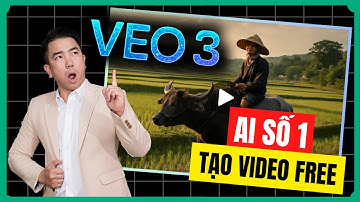 Veo 3 Google AI Tạo Video Siêu Đỉnh Miễn Phí Bạn Phải Thử Ngay!