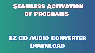 EZ CD Audio Converter license: How to install EZ CD Audio Converter activated | How to Download EZ