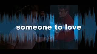 Someone to Love (Rebels)