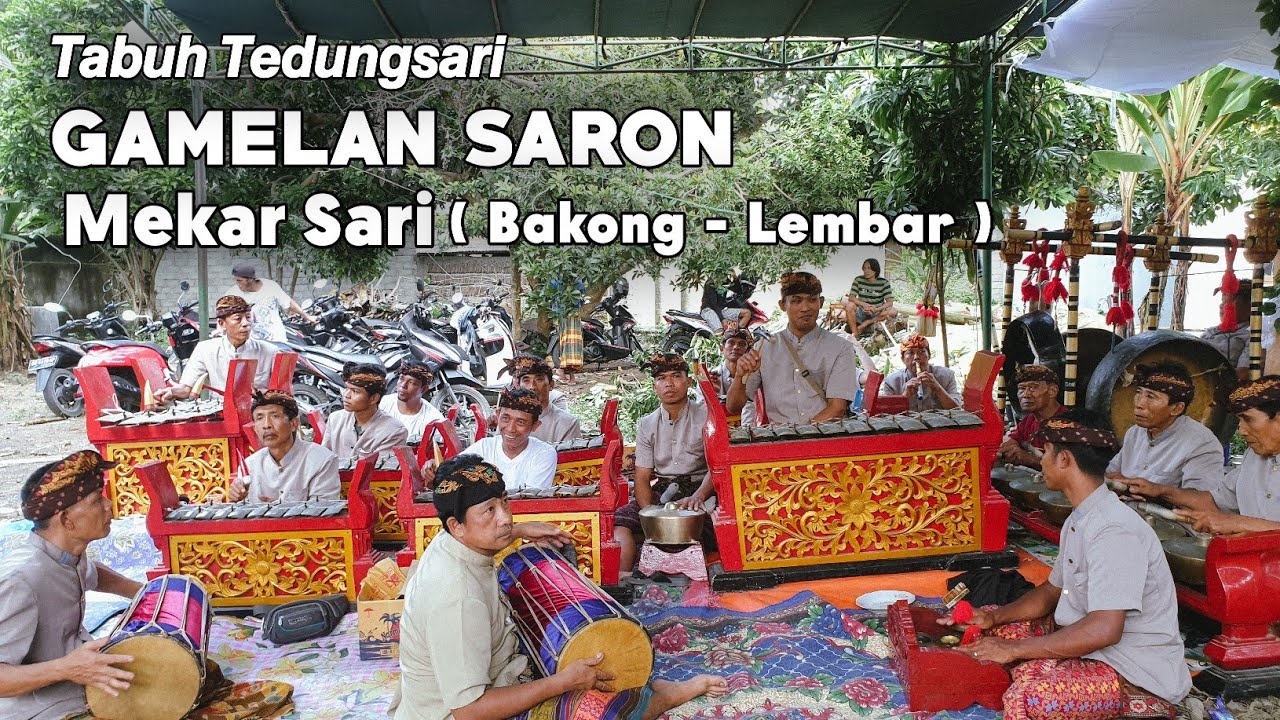 GAMELAN SARON MEKAR SARI BAKONG - LEMBAR [] TABUH TEDUNGSARI @HakulSyChannel
