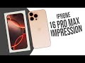 iPhone 16 Pro Max first impressions || Not impressed 👎👎