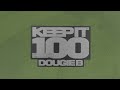 Dougie B Keep It 100 Clean mp3
