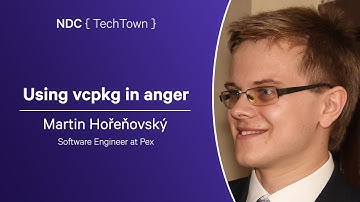 Using vcpkg in anger - Martin Hořeňovský - NDC TechTown 2024