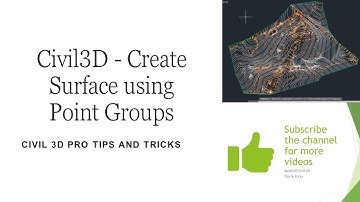 Civil3D - Create Surface using Point Groups
