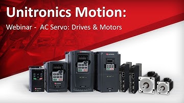 Webinar- AC Servo: Drives & Motors