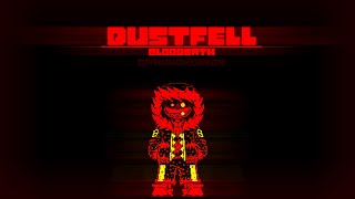 [DustFell] Bloodbath - Ophidiokoinon [Remix]