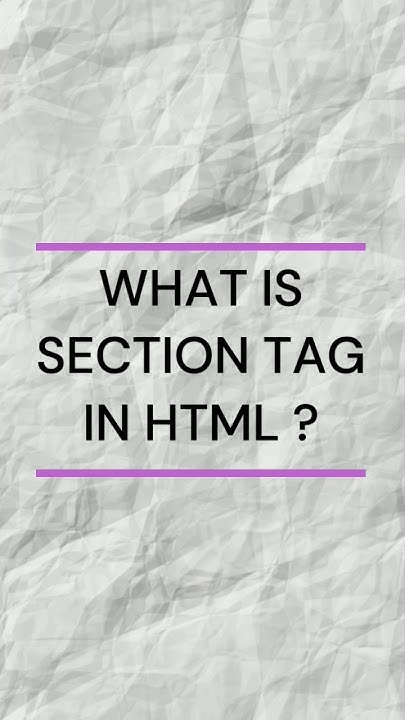 what is section tag on html #section #html #hindi #explained # ...