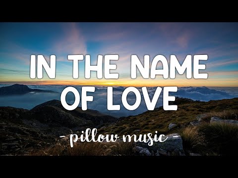 In The Name Of Love - Martin Garrix & Bebe Rexha (Lyrics) 🎵