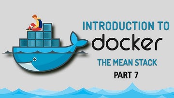 Introduction to Docker | Creating Our First Container | Part 7 | Eduonix