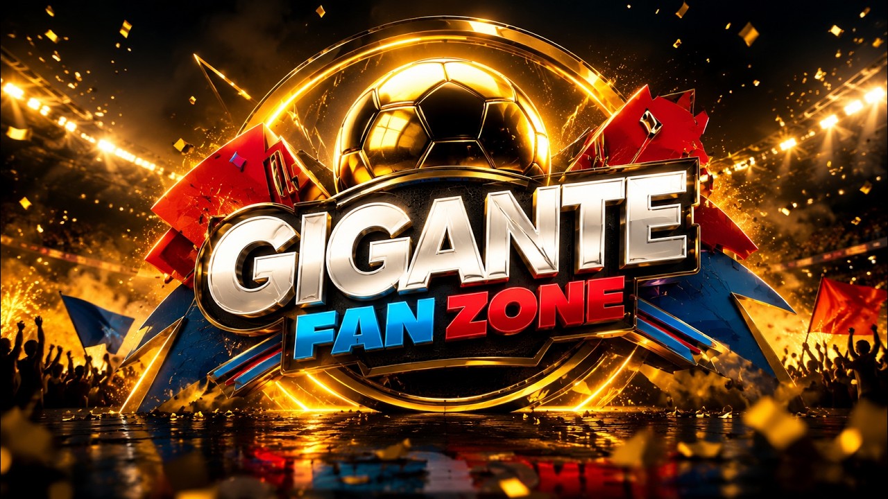 GIGANTE FAN ZONE