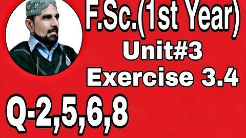 exercise 3.4 | exercise 3.4 chapter 3 class 11 math | exercise 3.4 unit Q 2-8 | sir Abbas#abbasmaths
