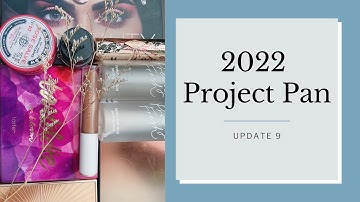 2022 Project Pan | Update 9