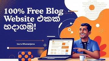 Create Blogger Website Free 2025 - Sinhala Guide | Isuru Dhananjana
