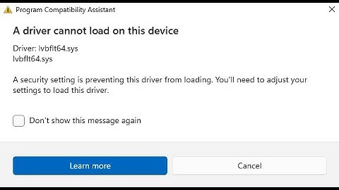 FIX PROGRAM COMPATIBILITY ASSISTANT A DRIVER CANNOT LOAD ON THIS DEVICE ERROR IN WINDOWS