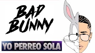 🐰 Bad Bunny / Yo perreo sola Resimi