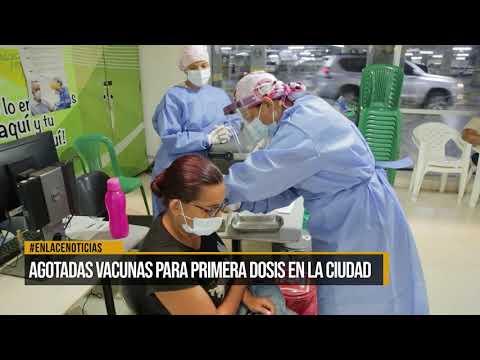 Agotadas vacunas para primera dosis contra el Covid-19 en la ciudad
