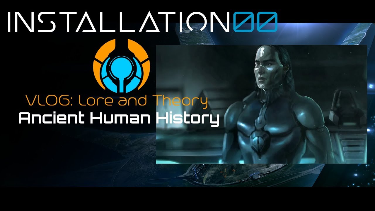 Halo Ancient Human History Lore And Theory YouTube halo-ancient-human-history-lore-and-theory-youtube