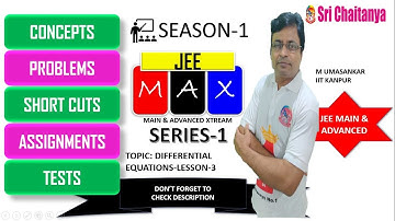JEE MAX SERIES SEASON-1|DIFFERENTIAL EQUATIONS|LESSON-3|SERIES 1|M UMASANKAR|JEE MAIN & ADVANCED