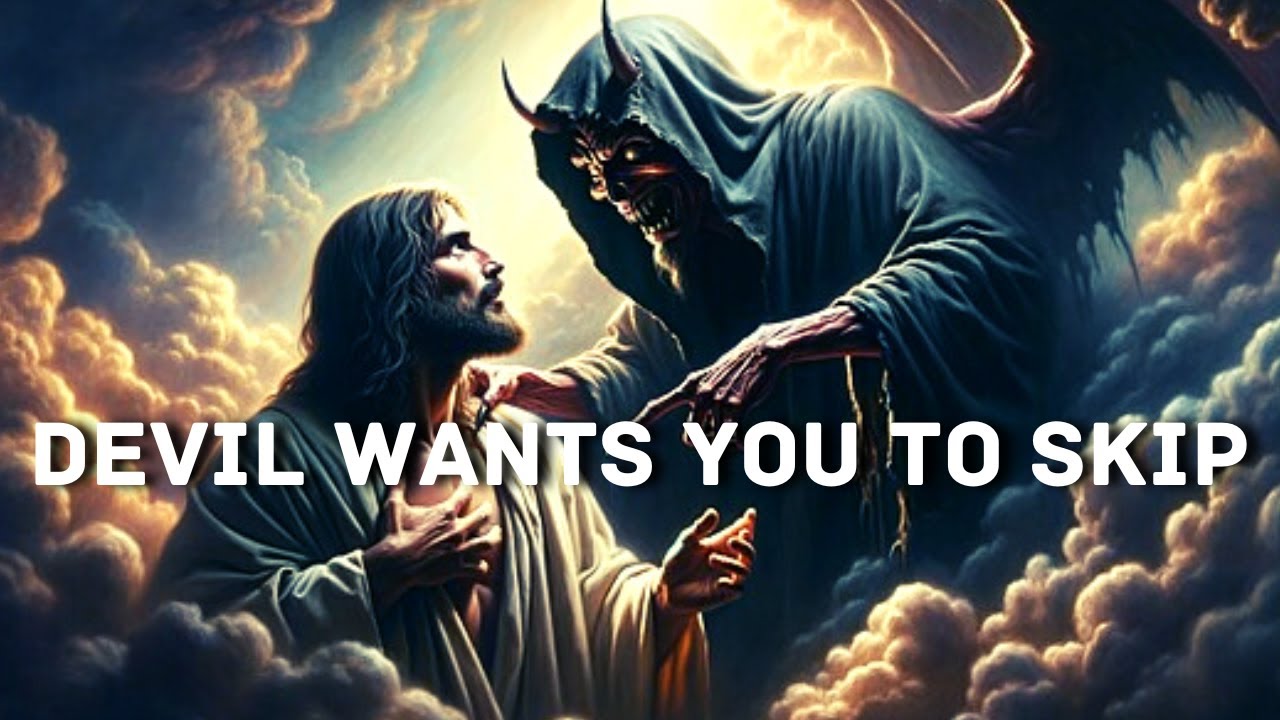 Devil Wants You To Skip | God Message Today | God Message for You Today | God's Message now