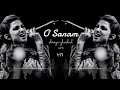 O Sanam | The Killer | Shreya Ghoshal, KK | AVS Mp3 Song