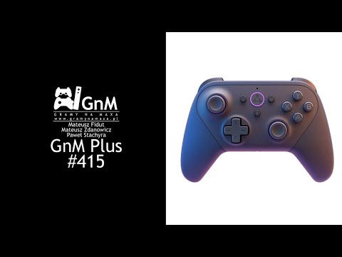 GnM Plus #415 - NOWA KONSOLA NA RYNKU; MAFIA 4; OBRAZKI Z STARFIELD