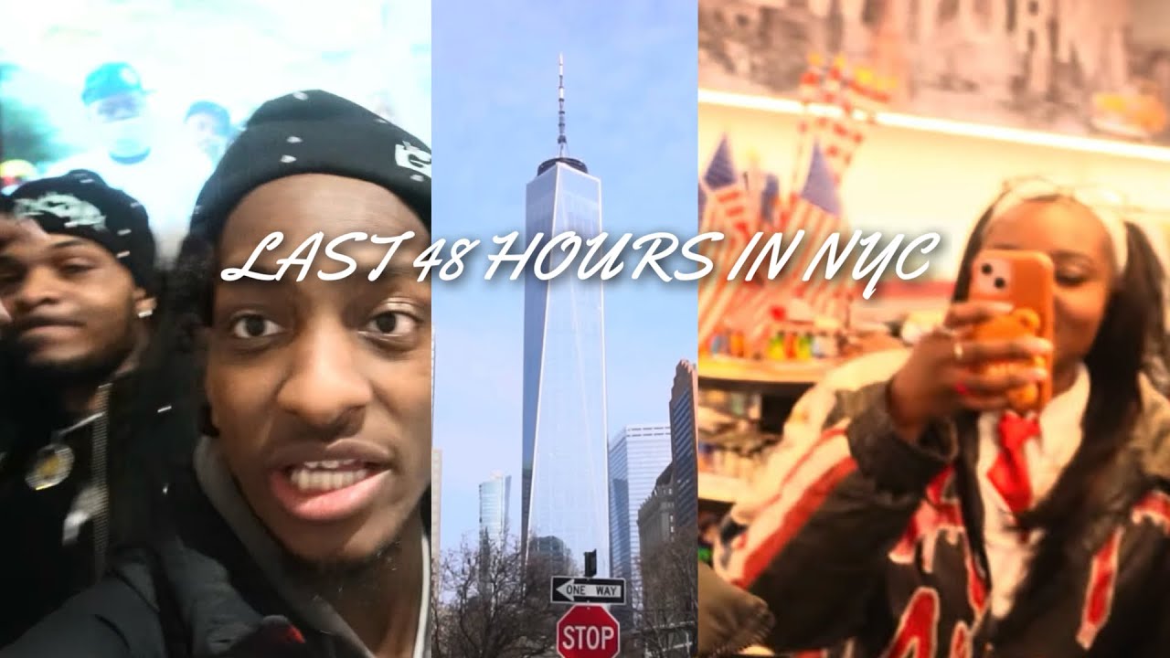 LAST 48 HOURS IN NEW YORK 🗽🗽🗽 Ft. @150hoodpopstar 