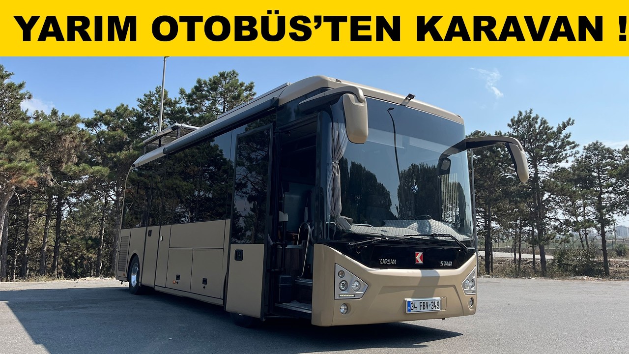 En Mantıklı Otobüs Karavan ! | Karsan Star