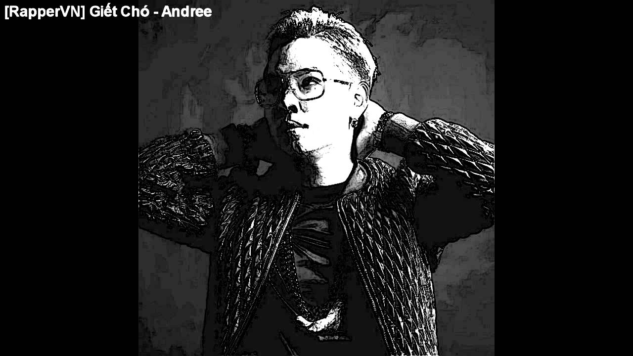 Giết Chó - Andree