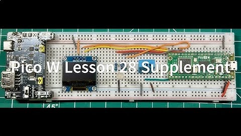 Pico W Lesson 28 Supplement