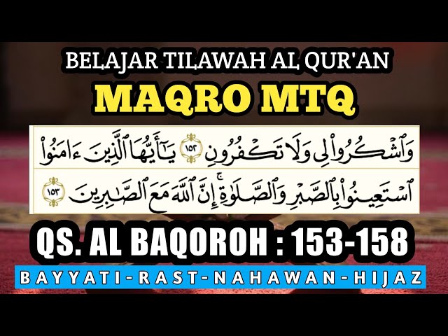 MAQRO MTQ Untuk Anak Anak & Remaja | QS . AL BAQOROH 153-158 class=