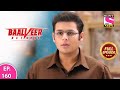 Baalveer Returns Full Episode Episode 160 4th March 2021 