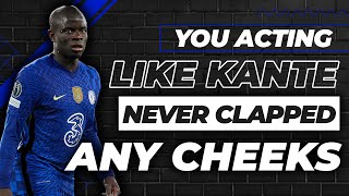 YOU ACTING LIKE N'GOLO KANTE NEVER CLAPPED ANY CHEEKS & NAGGLESMAN IS WASHED! Rants Goes In #2